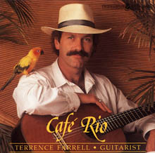Terrence Farrell's album, Cafe Rio